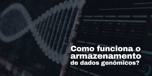 Como funciona o armazenamento de dados para projetos genômicos